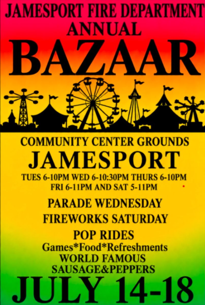 Jamesport Fire Department Annual Bazaar July 14 through July 18 flyer